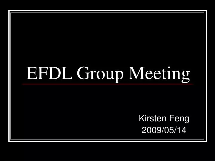 efdl group meeting
