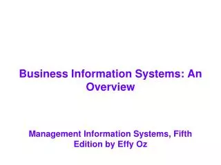 Business Information Systems: An Overview