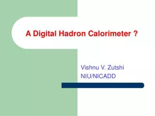 A Digital Hadron Calorimeter ?