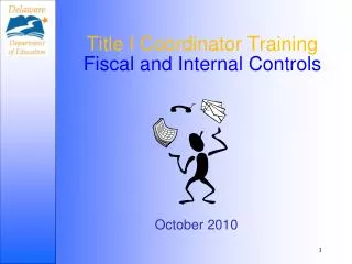Title I Coordinator Training Fiscal and Internal Controls