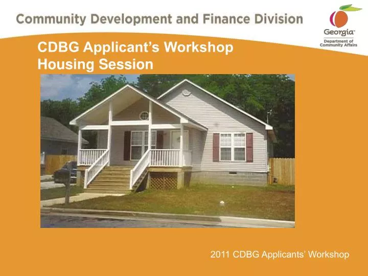 cdbg applicant s workshop housing session