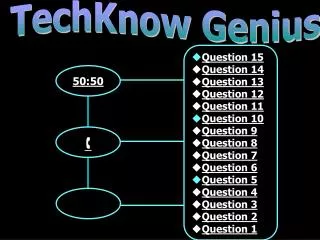 Question 15 Question 14 Question 13 Question 12 Question 11 Question 10 Question 9 Question 8