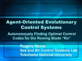 Agent-Oriented Evolutionary Control Systems