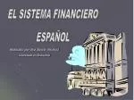 EL SISTEMA FINANCIERO ESPAÑOL - slide 1