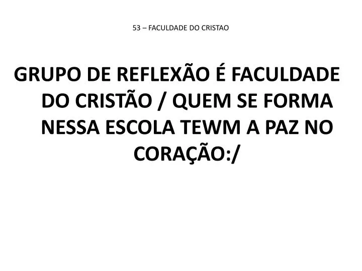 53 faculdade do cristao