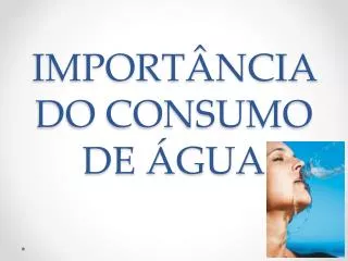 import ncia do consumo de gua