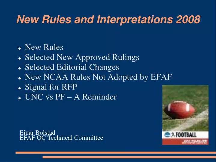 new rules and interpretations 2008