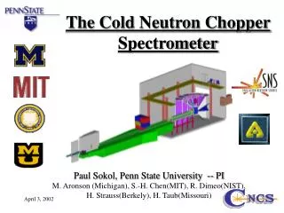 The Cold Neutron Chopper Spectrometer