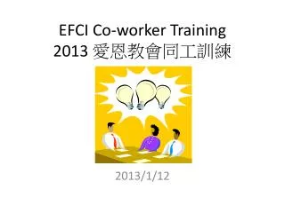 efci co worker training 2013
