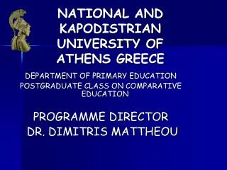 NATIONAL AND KAPODISTRIAN UNIVERSITY OF ATHENS GREECE