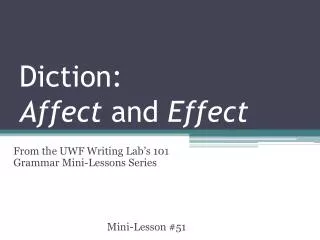 Diction: Affect and Effect