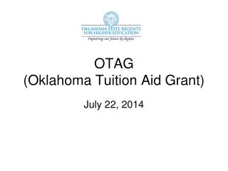 OTAG (Oklahoma Tuition Aid Grant)