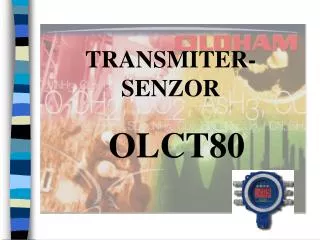 TRANSMITER-SEN Z OR OLCT80