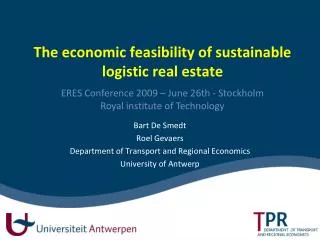 The economic feasibility of sustainable logistic real estate