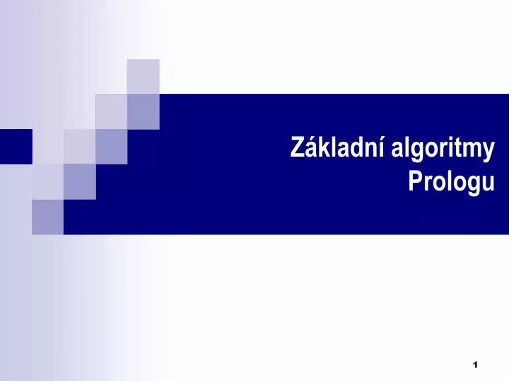 z kladn algoritmy prologu