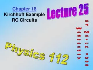 Chapter 18 Kirchhoff Example RC Circuits
