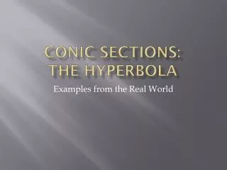 Conic Sections: The Hyperbola