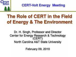 The Role of CERT in the Field of Energy &amp; The Environment