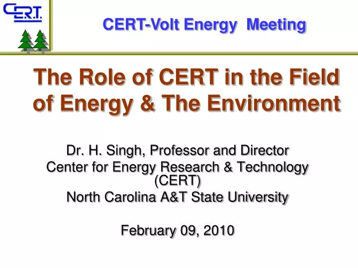the role of cert in the field of energy the environment