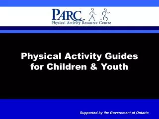 Physical Activity Guides for Children &amp; Youth
