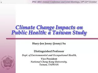 Climate Change Impacts on Public Health: a Taiwan Study