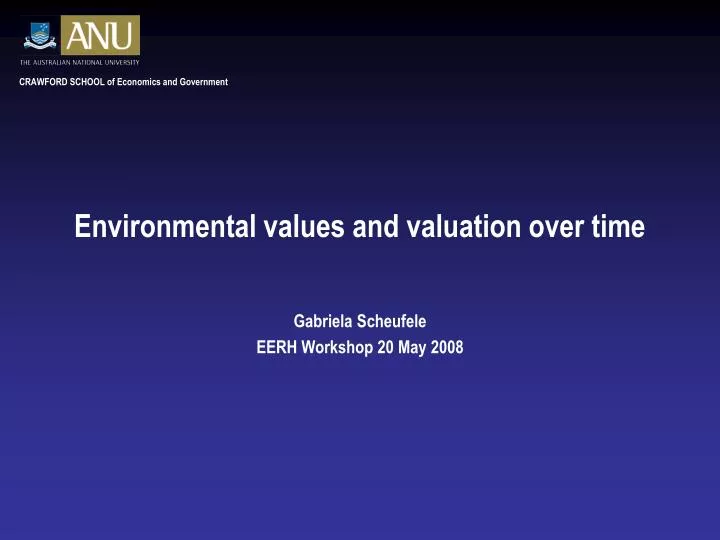 environmental values and valuation over time