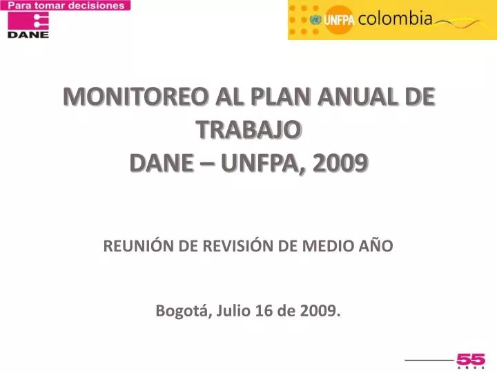 monitoreo al plan anual de trabajo dane unfpa 2009