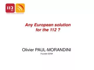 Any European solution for the 112 ?