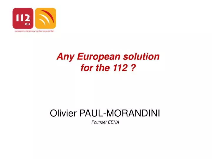 any european solution for the 112