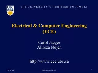 Electrical &amp; Computer Engineering (ECE)