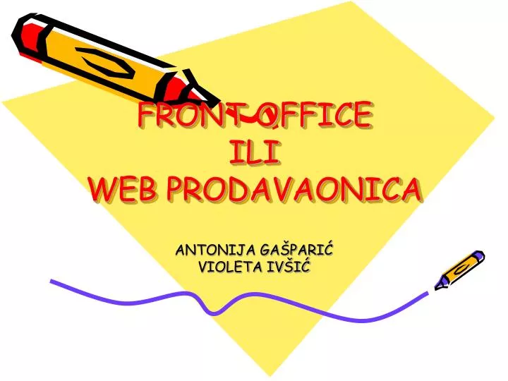 front office ili web prodavaonica