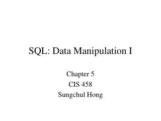 SQL: Data Manipulation I