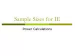Sample Sizes for IE - slide 1