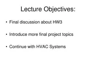 Lecture Objectives: