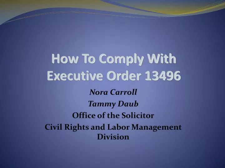 how to comply with executive order 13496