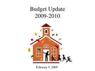 Budget Update 2009-2010