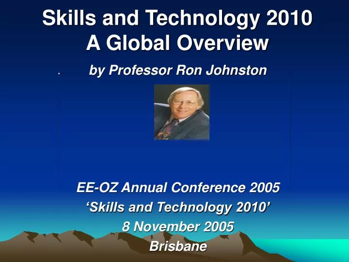 skills and technology 2010 a global overview