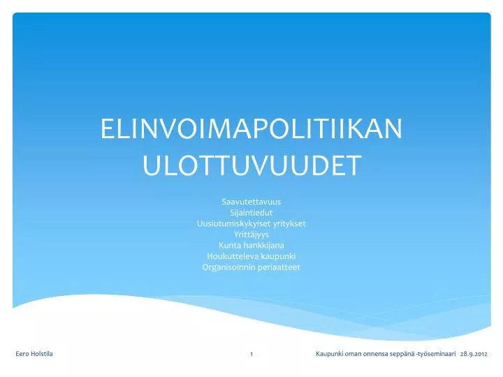 elinvoimapolitiikan ulottuvuudet