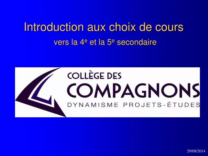 introduction aux choix de cours vers la 4 e et la 5 e secondaire