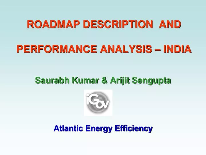 roadmap description and performance analysis india