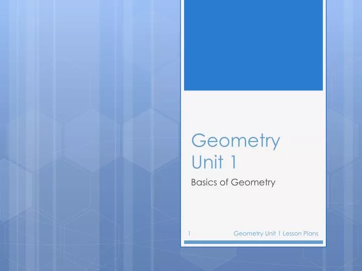 geometry unit 1