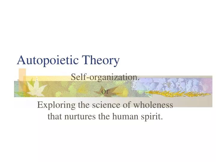 autopoietic theory