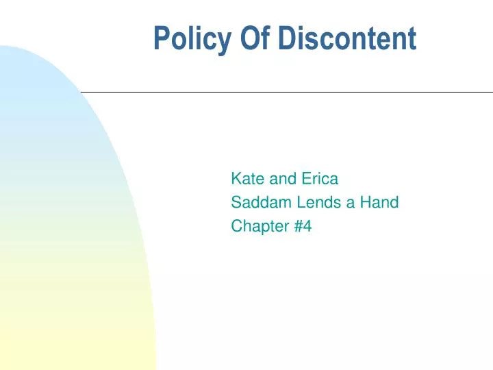 policy of discontent