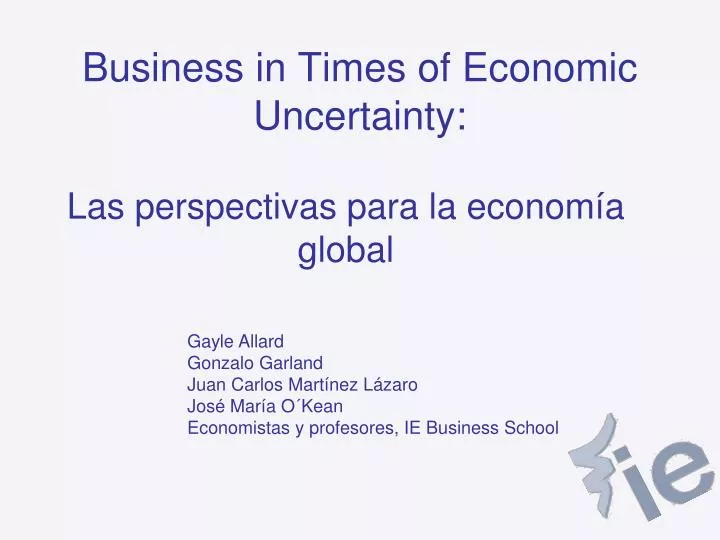 business in times of economic uncertainty
