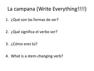 La campana ( Write Everything !!!!)