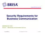 Security Requirements for Business Communication - slide 1