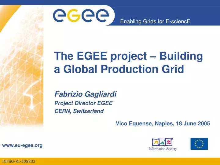 the egee project building a global production grid