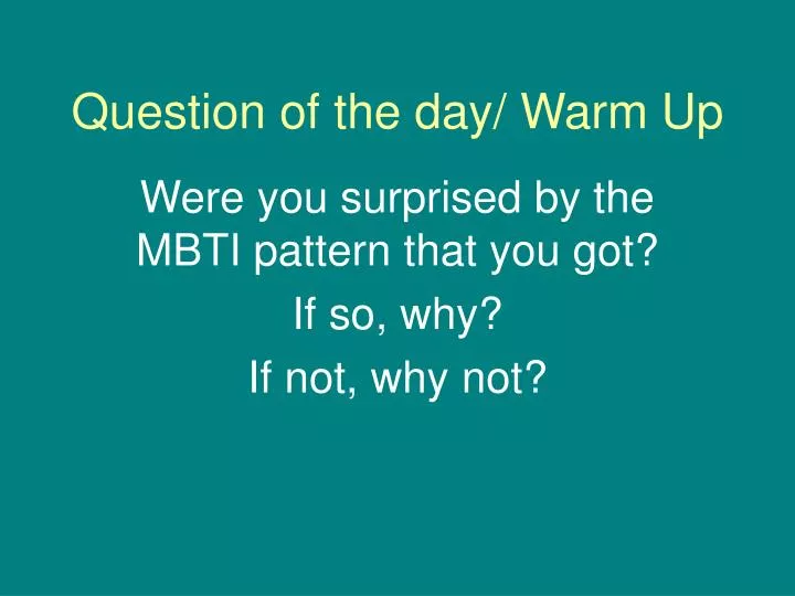 question of the day warm up