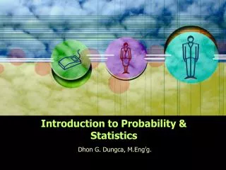 Introduction to Probability &amp; Statistics