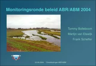 monitoringsronde beleid abr abm 2004